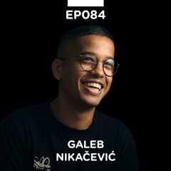 EP 084: Galeb Nikačević, Agelast podcast - Pojačalo podcast