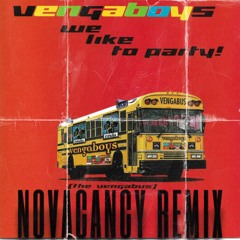 Vengaboys - We like to party! (NOVACANCY Remix)