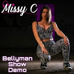 Bellyman Show Demo