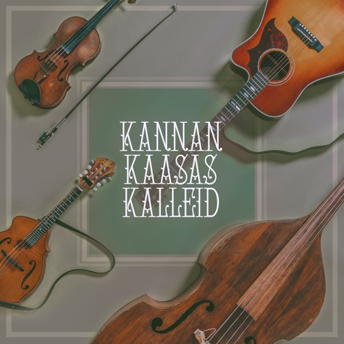 Kannan Kaasas Kalleid