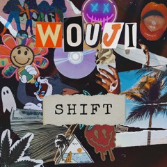 Wouji - Shift