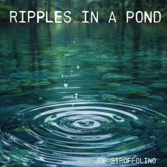 Ripples In A Pond