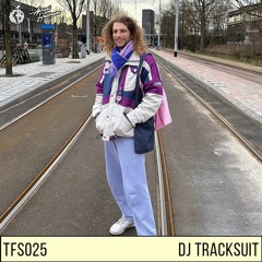 Transmissions From Space no.25 | DJ Tracksuit