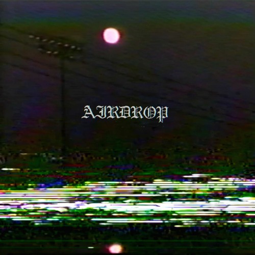 AIRDROP [PROD. TREES]