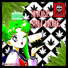 CARVEY HARM - SMOKE SUM MORE