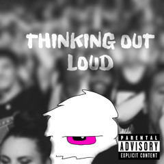THINKING OUT LOUD (INSTRUMENTAL)