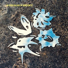 Good Block - Window LP Sampler