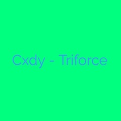 Cxdy _ Triforce