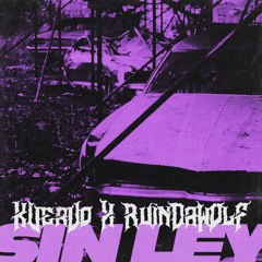 KVERVO X RUINDAWOLF - SIN LEY