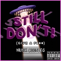 Slim Shady - Still don't give a F (Munk bootleg)(Free download)