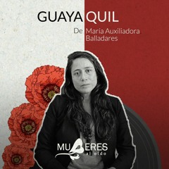 Guayaquil - María Auxiliadora Balladares