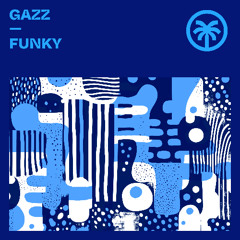 GAZZ - Funky