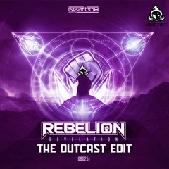 Rebelion - Revelation (The Outcast Bootleg)