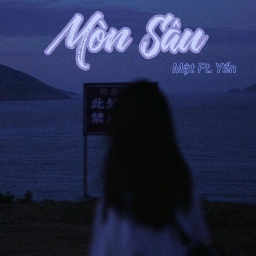 Mật - Mòn Sâu Ft. Yến (Prod. Lee)