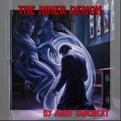 The Inner Demons by Andy Tauchert