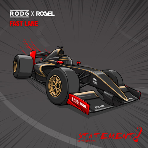 Rodg X Roovel - Fast Lane