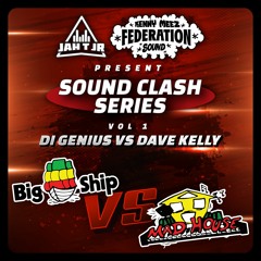 JAH T JR & KENNY MEEZ - SOUND CLASH SERIES VOL. 1 - DI GENIUS (BIG SHIP) vs DAVE KELLY (MADHOUSE)