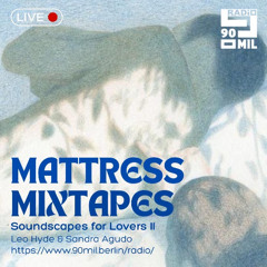 Episode Twelve - Soundscape for Lovers II