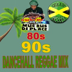 80s 90s Dancehall Reggae Mix