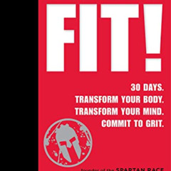 [READ] KINDLE 📬 Spartan Fit!: 30 Days. Transform Your Mind. Transform Your Body. Com