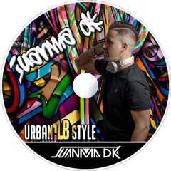 Juanma DK - Urban Style 1.8 master