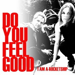 Do You Feel Good (feat. Kellii Scott)