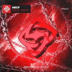 HECF - Rave Army