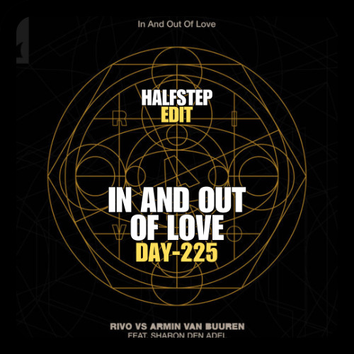 Armin van Buuren X Simon Patterson, Magnus - In And Out Of Love Evoke (HALFSTEP Edit)