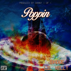 JBadge x Lil Xelly - POPPiN