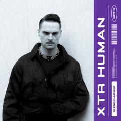 XTR Human - Sledgehammer (Kris Baha Remix) [Wie Ein Gott]