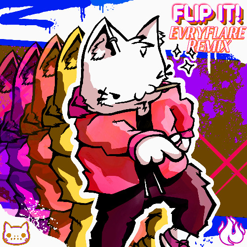 SkvlKat - FLIP IT! (EvryFlare Remix)