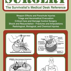 Ebook Dowload Emergency War Surgery: The Survivalist's Medical Desk Reference