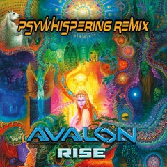 Avalon & Tristan(Killerwatts)- We Are Psychedelic(PsyWhispering Remix)