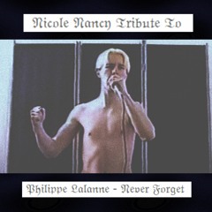 Philippe Lalanne - Never forget Cover