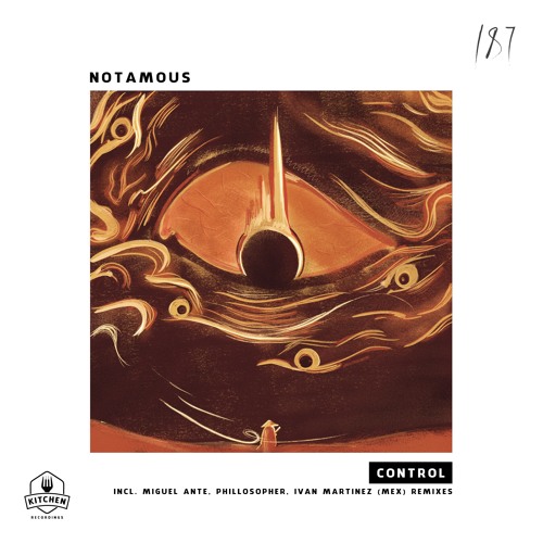 Notamous - Control (Ivan Martinez (MEX) Remix)