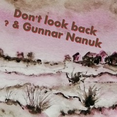 Don't look back