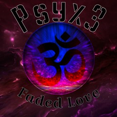 Leony - Faded Love (Psyx3 Remix) [Hi-Tech]