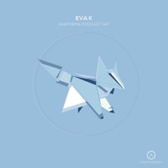 Anathema Podcast 047 - Eva K