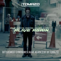 James Hype, Morten, David Guetta - Bittersweet Symphony X Alive Again (TOMAZO Remix)