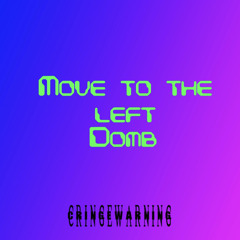 Move To The Left