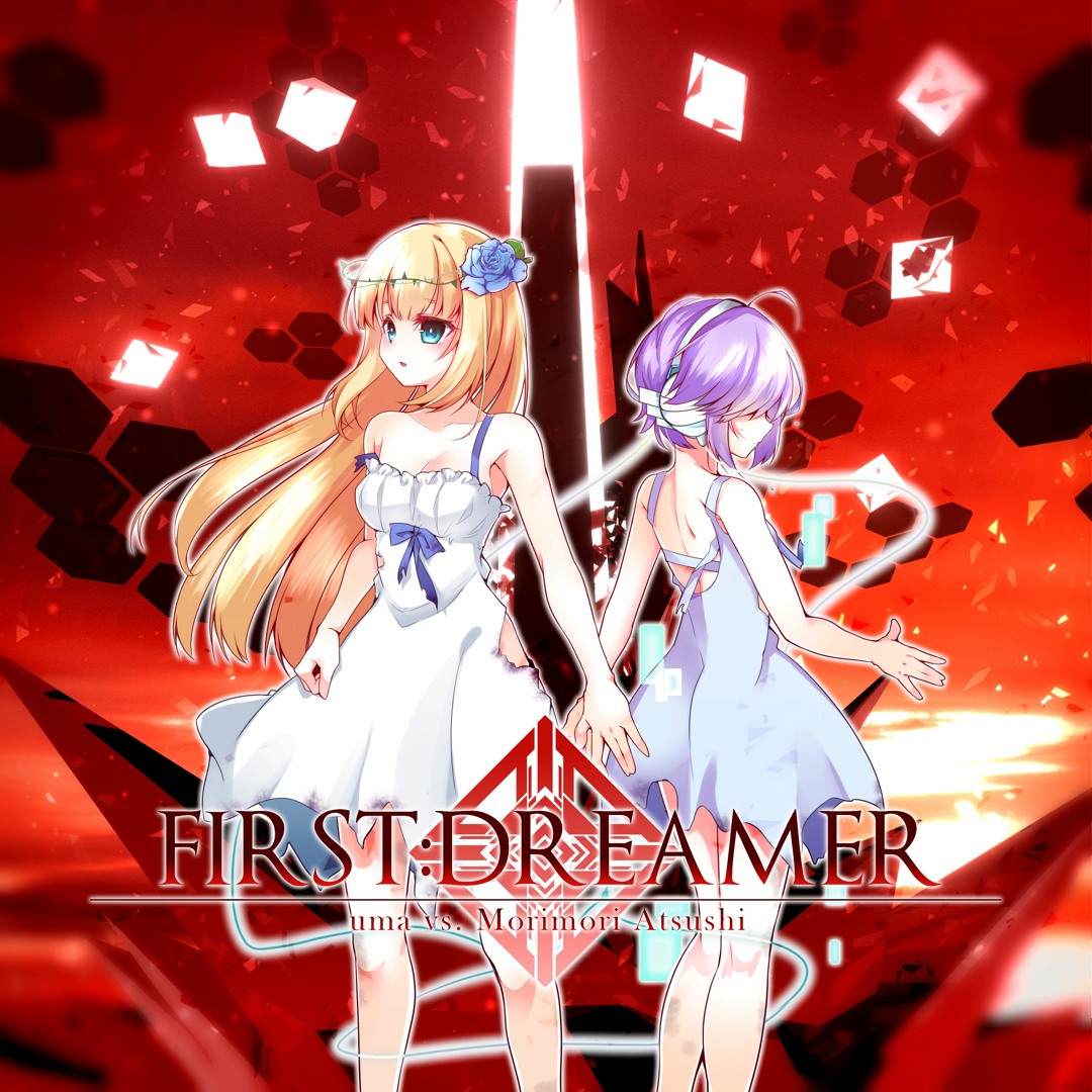 Listen to uma vs. モリモリあつし「FIRST：DREAMER」XFD by Morimori