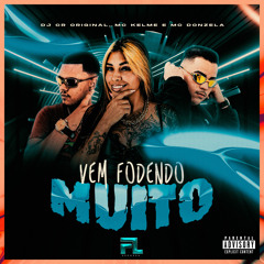 Vem Fodendo Muito