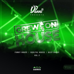 Grew Up On House Vol 2