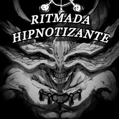 RITMADA HIPNOTIZANTE