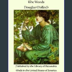 PDF/READ 📖 The Woods Pdf Ebook