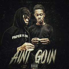 lul wop - AINT GOIN (feat. KRUDDY2800)