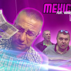 MEXICANO FEAT. KONON MAJOR & JAN RODO - MY NIE GEJE! (CLUB MIX) (+18)