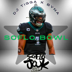 DJ Tigga x Byna - SoFlo Bowl