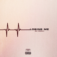Losing Me
