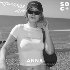 SONOS CLUB|ANNA